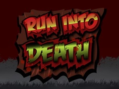 Тоглоом Run Into Death