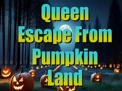 Тоглоом Queen Escape from Pumpkin Land