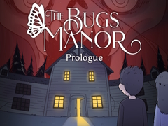 Тоглоом The Bugs Manor Prologue