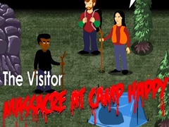 Тоглоом The Visitor: Massacre at Camp Happy