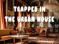 Тоглоом Trapped in the Urban House