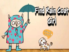Тоглоом Find Rain Coat Girl
