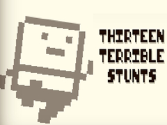 Тоглоом Thirteen Terrible Stunts