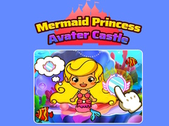 Тоглоом Mermaid Princess Avater Castle