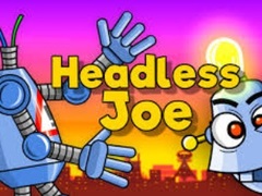 Тоглоом Headless Joe