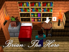 Тоглоом Brian: The Hero