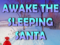 Тоглоом Awake the Sleeping Santa