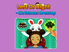 Тоглоом Left Or Right - Christmas Dressup