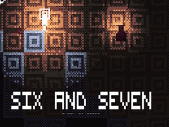 Тоглоом Six and Seven