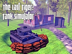 Тоглоом The Last Tiger: Tank Simulator