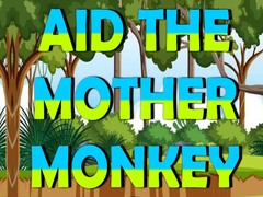 Тоглоом Aid The Mother Monkey