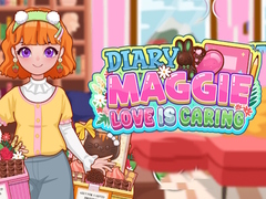 Тоглоом Diary Maggie: Love is Caring
