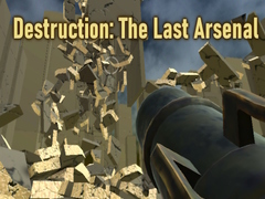 Тоглоом Destruction: The Last Arsenal
