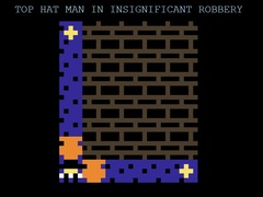 Тоглоом Top Hat Man in Insignificant Robbery