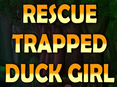 Тоглоом Rescue Trapped Duck Girl