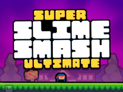 Тоглоом Super Slime Smash Ultimate