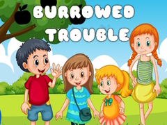 Тоглоом Burrowed Trouble