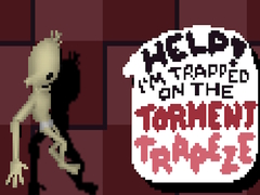 Тоглоом Help! I’m Trapped on The Torment Trapeze