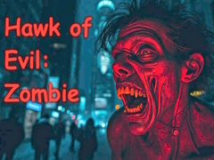 Тоглоом Hawk of Evil: Zombie