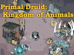 Тоглоом Primal Druid: Kingdom of Animals