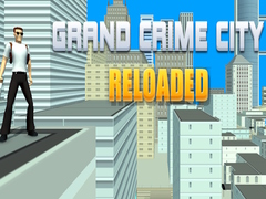 Тоглоом Grand Crime City Reloaded