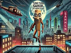 Тоглоом Tung Tung Sahur The Sniper Hitman