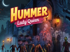 Тоглоом Hummer Lady Queen