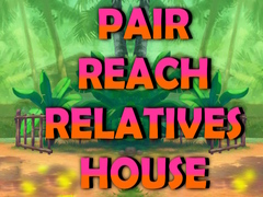 Тоглоом Pair Reach Relatives House