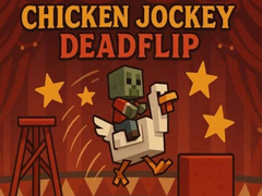 Тоглоом Chicken Jockey Deadflip