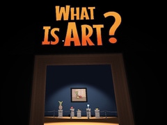 Тоглоом What is Art?