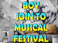Тоглоом Boy Join To Musical Festival