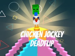 Тоглоом Chicken Jockey Deadflip
