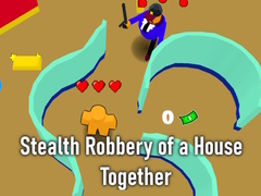 Тоглоом Stealth Robbery of a House Together