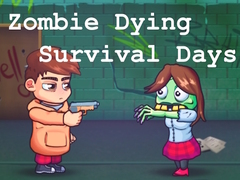 Тоглоом Zombie Dying Survival Days