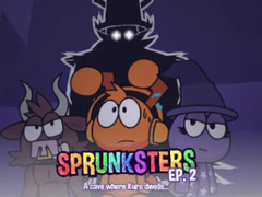 Тоглоом Sprunksters Episode 2: The Cave