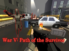 Тоглоом War V: Path of the Survivor
