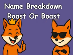 Тоглоом Name Breakdown Roast Or Boast