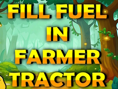 Тоглоом Fill Fuel In Farmer Tractor