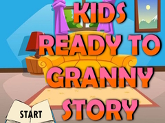 Тоглоом Kids Ready To Granny Story