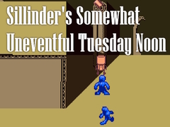 Тоглоом Sillinder's Somewhat Uneventful Tuesday Noon