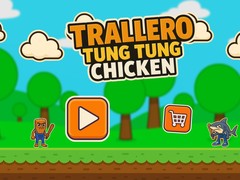 Тоглоом Trallero Tung Tung Chicken