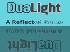 Тоглоом DuaLight A Reflected Game