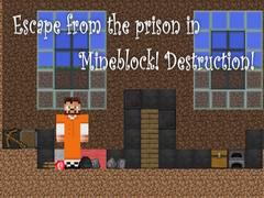 Тоглоом Escape from the prison in Mineblock! Destruction!