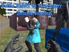 Тоглоом Battle SWAT vs Mercenary Zombie Survival