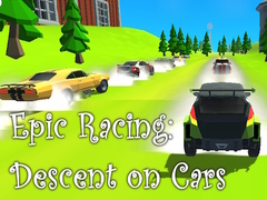 Тоглоом Epic Racing: Descent on Cars