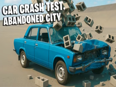 Тоглоом Car Crash Test Abandoned City