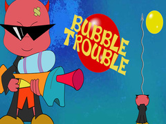 Тоглоом Bubble Trouble