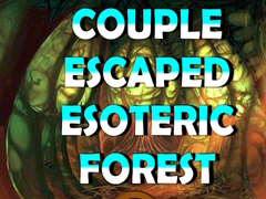 Тоглоом Couple Escaped Esoteric Forest