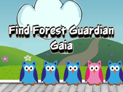Тоглоом Find Forest Guardian Gaia