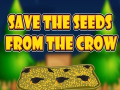 Тоглоом Save the Seeds from the Crow